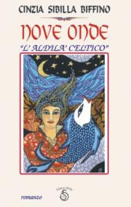 Nove Onde, Books - Sibyl Editions - Nove Onde "L'Aldilà Celtico"- libro straordinario, viaggio oltre la soglia.