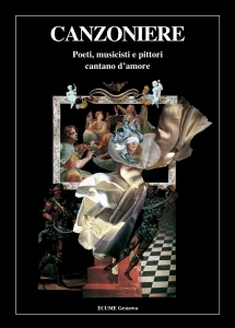Canzoniere, Libri - Musica - Poesia - Narrativa - Poeti, musicisti e pittori cantano d'amore. Autore: Thea De Benedetti