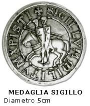 Medaglia Sigillo Templare, Medioevo - Templari - Oggetti Templari - Disponibile in metallo con bagno in argento. Diametro 5 cm.